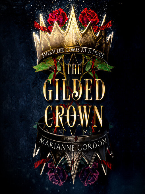 Title details for The Gilded Crown by Marianne Gordon - Wait list